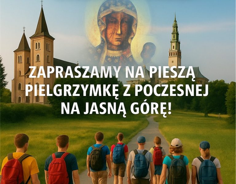Piesza pielgrzymka z naszej parafii na Jasną Górę